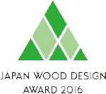 JAPAN WOOD DESIGN AWARD 2016