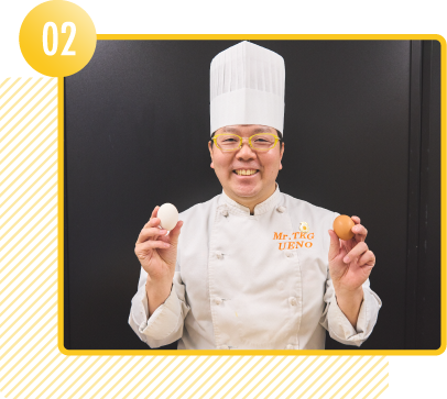 たまごとお米で最強コンビ 至極のTKG!