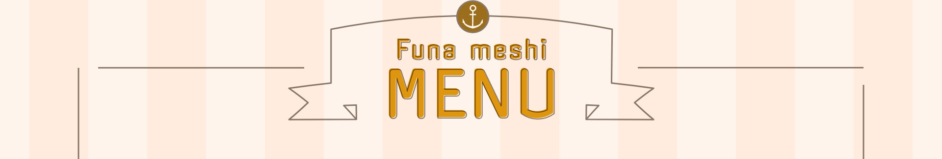 Funa meshi MENU
