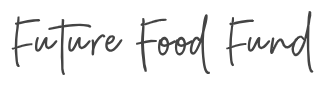 Future Food Fund